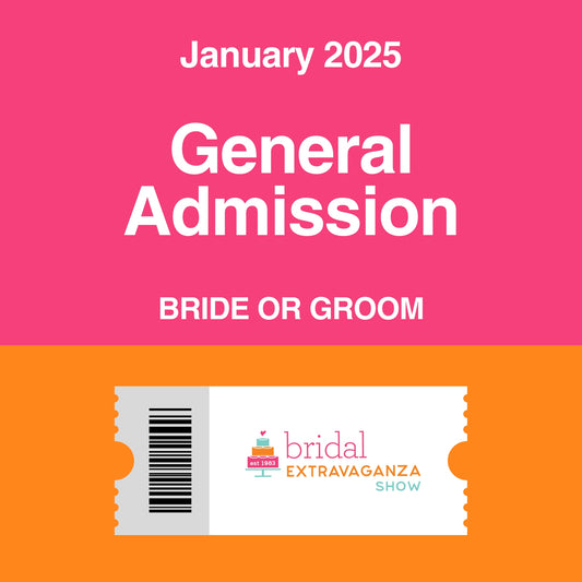 General Admission - Bride or Groom