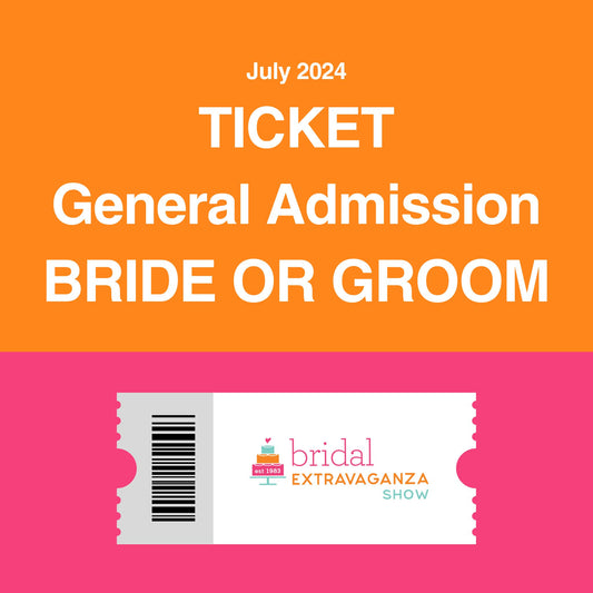 General Admission: Bride or Groom